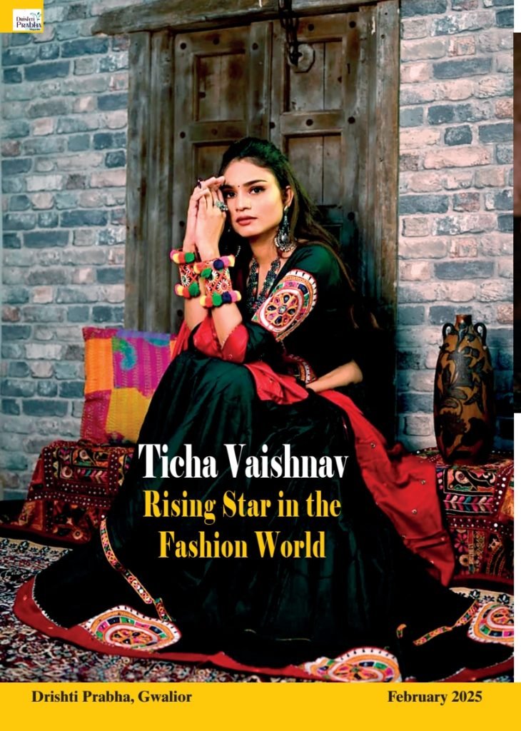 Ticha Vaishnav – Rising Star in the Fashion World